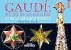 Gaudi: jouir de la nature et de la Sagrada Familia