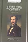 El Marqués de la Paniega.: Aristocracia, sociedad y mentalidad en la España del siglo XIX (Studia Malacitana) (Spanish Edition)