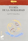 Teorías de la moralidad: introducción a la ética comparada (Filosofía. Thémata)