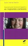 Guia Tecnica de Intervencion Logopedica En Implantes Cocleares (Spanish Edition)