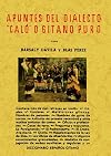 Apuntes del dialecto "caló" o gitano puro