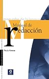 Manual de redaccion (Manuales de la lengua series)