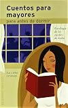 Cuentos para mayores, para antes de ir a dormir