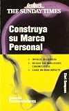 Construya su marca personal/ Build your personal brand (Nuevos Emprendedores) (Spanish Edition)