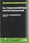 La Responsabilidad Extracontractual (Spanish Edition)