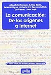 La comunicación : de los orígenes a internet