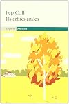 Els arbres amics