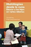 Multilingües desde la cuna educar a los hijos en varios idiomas