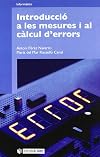 Introducció a les mesures i al cáalcul d'errors