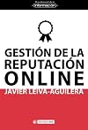 Gesti&oacute;n de la reputaci&oacute;n online.