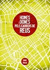 Homes i dones pels carrers de Reus