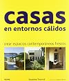 Casas en entornos cálidos