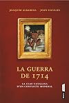 La guerra del 1714