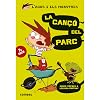 La canción del parque (Agus y los monstruos) (Spanish Edition)
