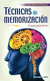 T&eacute;cnicas de memorizaci&oacute;n: Casos pr&aacute;cticos
