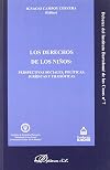 Los Derechos De Los Niños: Perspectivas Sociales, Politicas, Juridicas Y Filosoficas