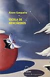 Escola de menciñeiros e fabula de varia xente