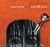 L Incroyable Histoire de l Enfant Terrible et de la...