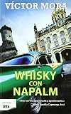 Whisky con napalm