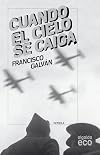 Cuando el cielo se caiga