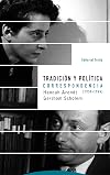 Tradición y política : correspondencia 1939-1964