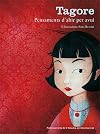 Tagore : pensaments d'ahir per avui