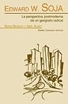 Edward W. Soja, La Perspectiva Posmoderna
