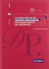 La Resolución de los contratos administrativos por incumplimiento del contratista (Monografía) (Spanish Edition)