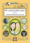 Mil cousas poden pasar. Libro I