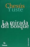 La mirada del bosque (Spanish Edition)