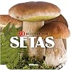 30 Recetas Con Setas ("Cocina Con Forma")
