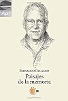 Paisajes de la memoria: a propósito de Max Euceda
