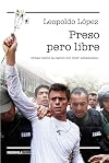 Preso pero libre
