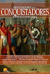 Breve historia de los conquistadores (Spanish Edition)