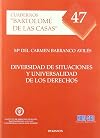 Diversidad de situaciones y universalidad de los derechos