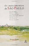 Os Nascimentos de São Paulo (Portuguese Edition)