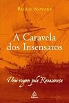 A Caravela dos Insensatos