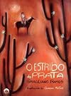 Estribo De Prata, O Abre-Te-Sesamo