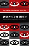 Quem Vigia os Vigias?