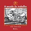 O Mundo do Trabalho. Olhar a África e Ver o Brasil