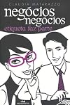 Negocios, Negocios, Etiqueta Faz Parte (Em Portuguese do Brasil)