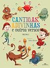 Cantigas, Adivinhas E Outros Versos - Volume 1 (Em Portuguese do Brasil)