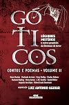 Góticos II, Lúgubres Mistérios. Contos Clássicos (Em Portuguese do Brasil)