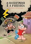 O Raiozinho E A Furiosa (Em Portuguese do Brasil)