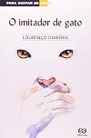 O Imitador de Gato. Para Gostar de Ler