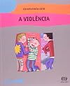 Convivendo com ViolΓͺncia - ColeΓ§Γ£o Guia da CrianΓ§a CidadΓ£