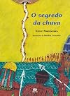 O Segredo da Chuva