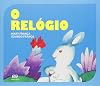 O Relógio