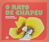 O rato de chapéu