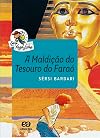 Maldicao do Tesouro do Farao, A - Colecao Vaga-lume